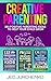 Creative Parenting: 393 Pos...