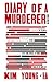 Diary of a Murderer: And Other Stories