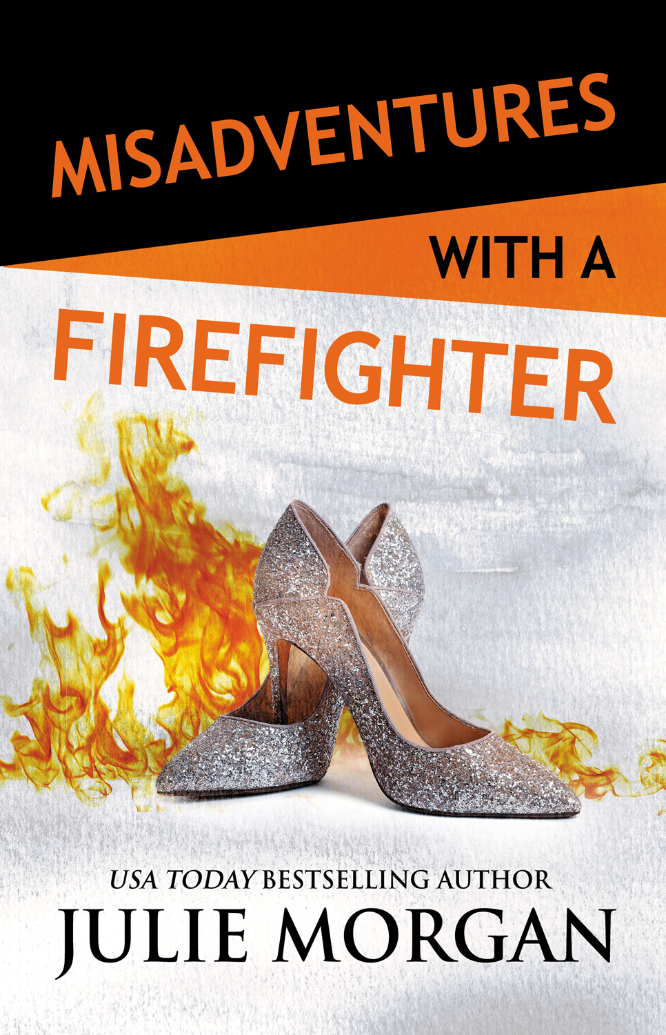 Misadventures with a Firefighter (Paperback)