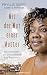 Mit der Wut einer Mutter: Die Geschichte der afrikanischen Erin Brockovich (German Edition)