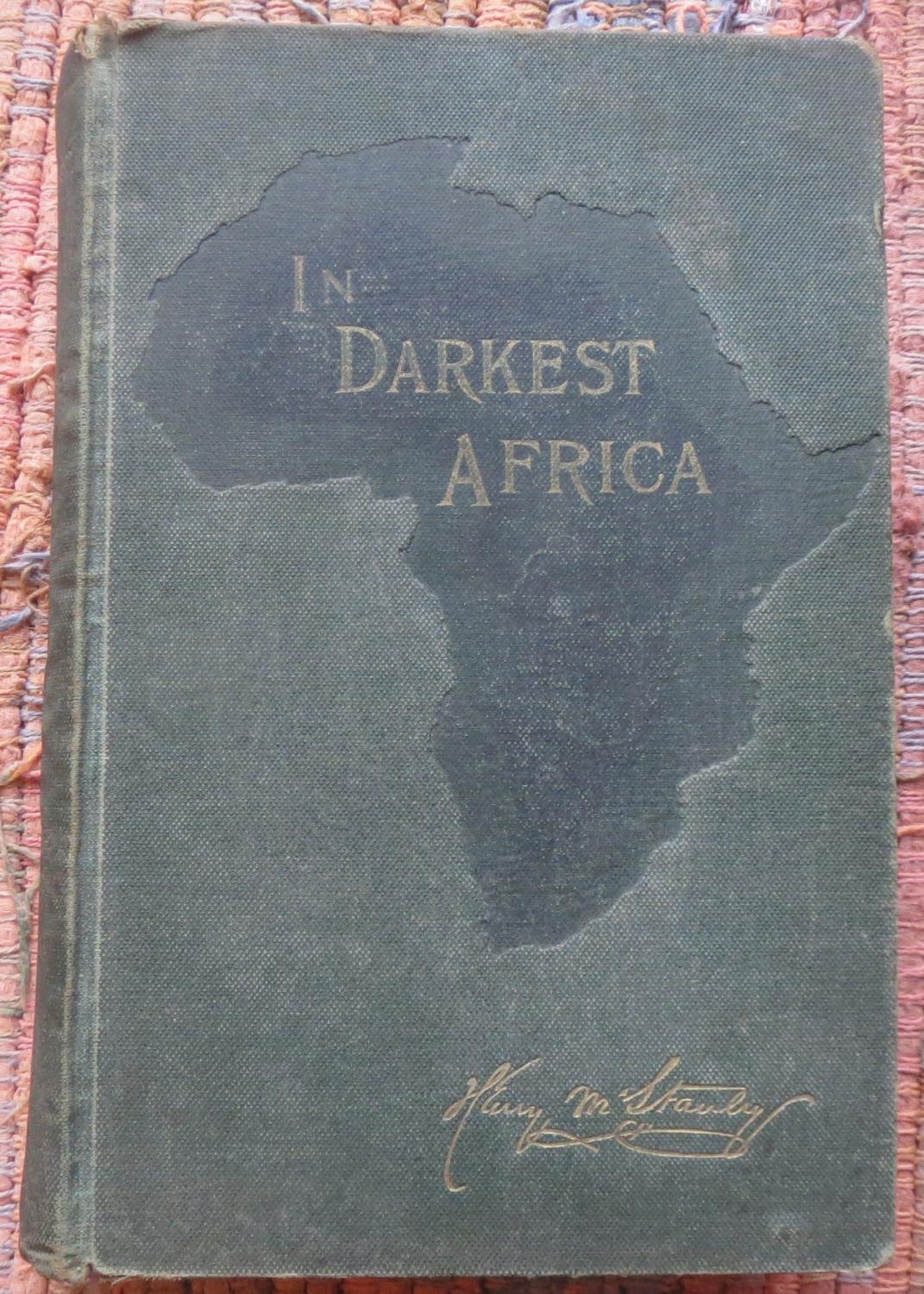 In Darkest Africa; or the Quest, Rescue, and Retreat of Emin, Governor of Equatoria (Vol. II)