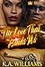 The Love That Binds Us by K.A. Williams