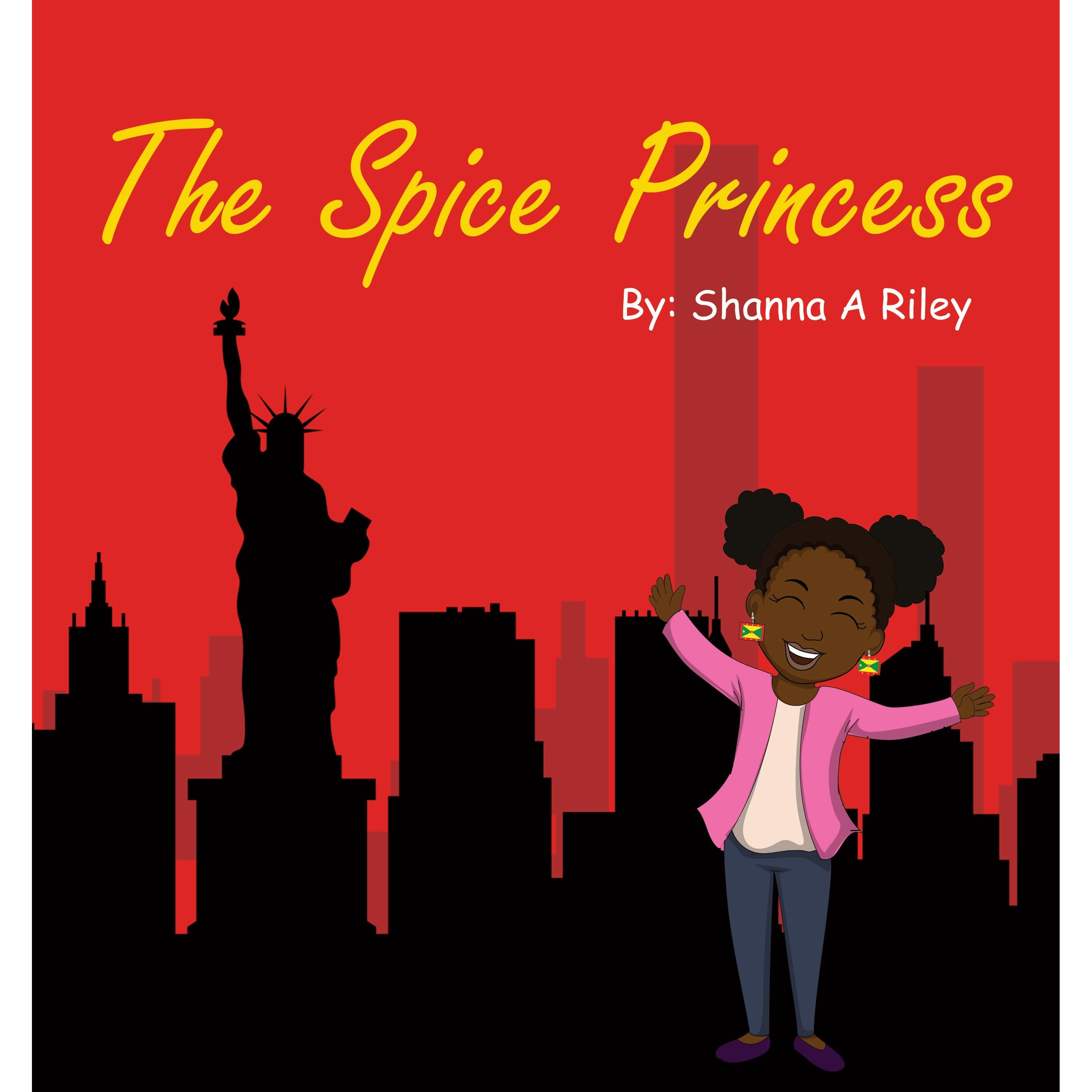 The Spice Princess By Shanna Riley