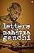 Letters of Mahatma Gandhi