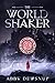 The World Shaker
