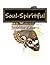 Soulspiritful: A selection ...