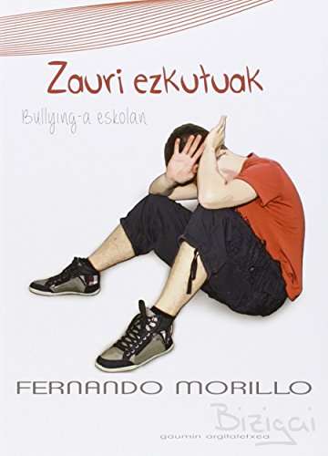 Zauri ezkutuak: bullying-a eskolan (Paperback)