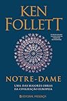 Notre-Dame by Ken Follett