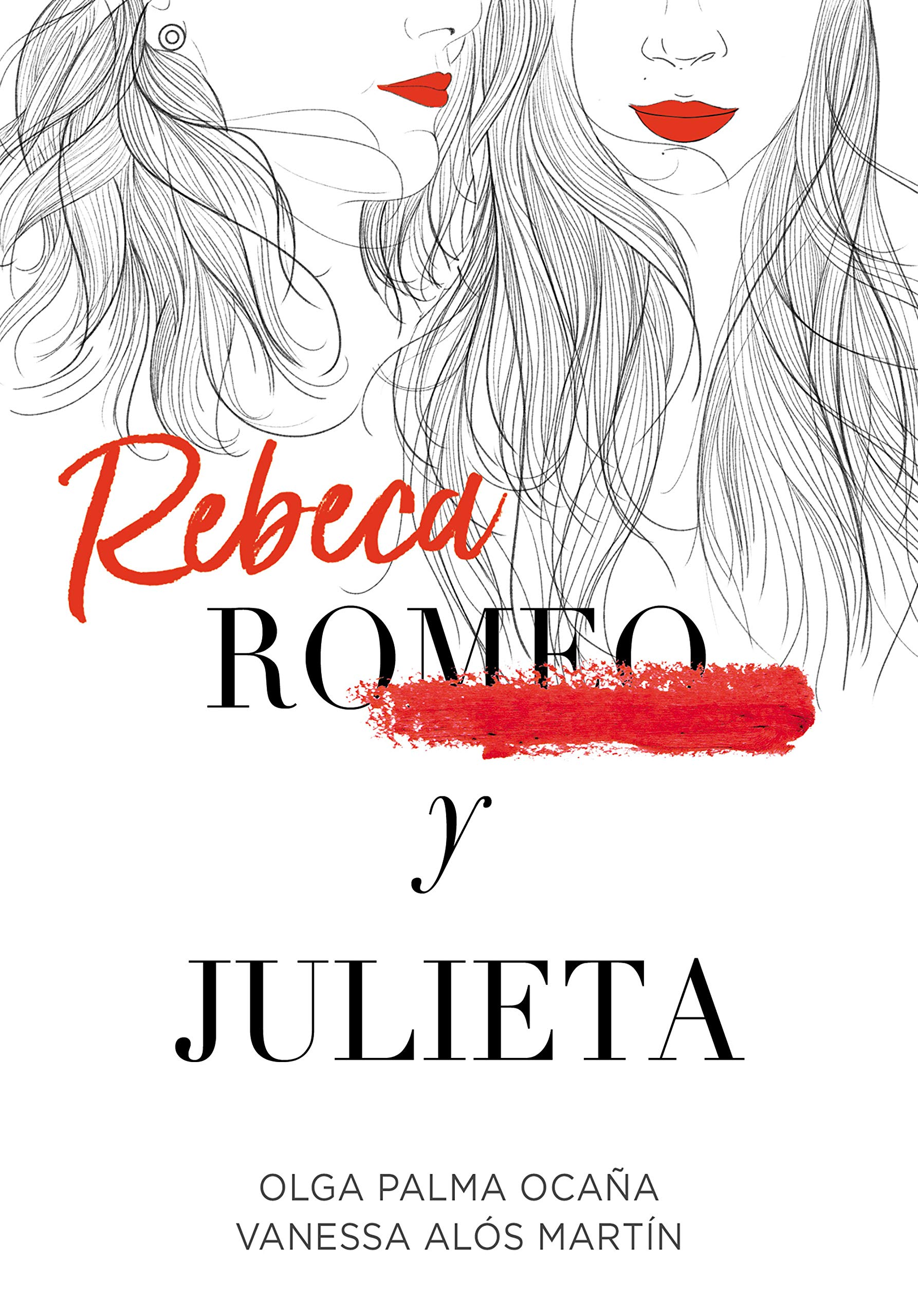 Rebeca y Julieta (Paperback)