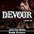 Devour (Unbreakable Bonds, #4)