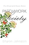 Patchwork Society