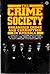 The Crime Society