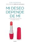 Mi deseo depende ...