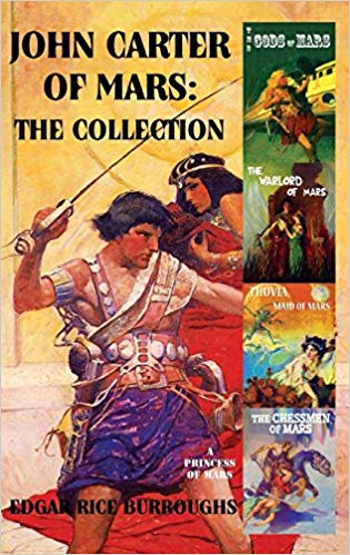 A Princess of Mars / The Gods of Mars / The Warlord of Mars / Thuvia, Maid of Mars / The Chessmen of Mars