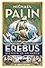 Erebus by Michael Palin