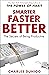 Smarter Faster Better: The Secrets of Being Productive