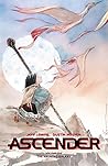 Ascender, Vol. 1:...