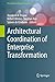Architectural Coordination of Enterprise Transformation by Henderik A. Proper