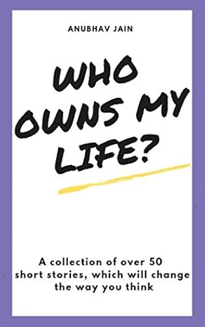 Who Owns My Life?
