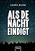 Als de nacht eindigt by Laura Diane