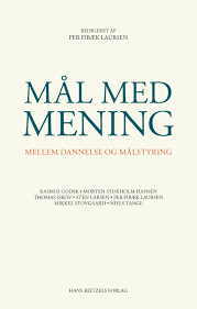 Mål med mening - mellem dannelse og målstyring