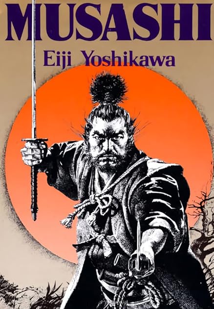 Musashi: An Epic Novel of the Samurai Era