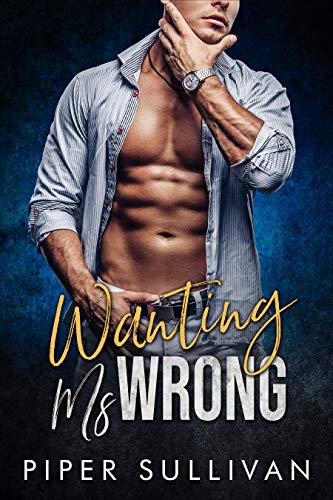 Wanting Ms. Wrong (Small Town Protectors, #4)