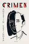Crimen by Agustín Espinosa