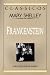Frankenstein by Mary Wollstonecraft Shelley