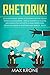 Rhetorik!: Schlagfertigkeit...