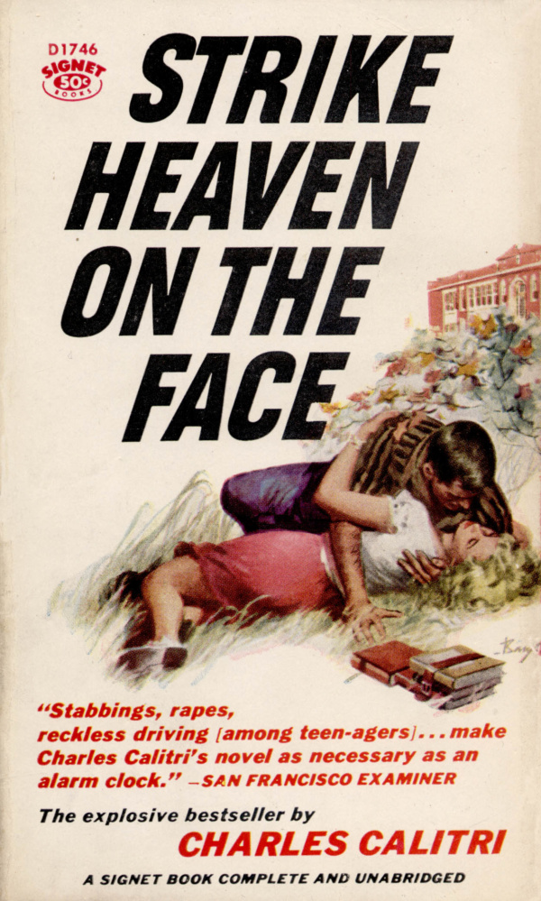 Strike Heaven on the Face (Mass Market Paperback)