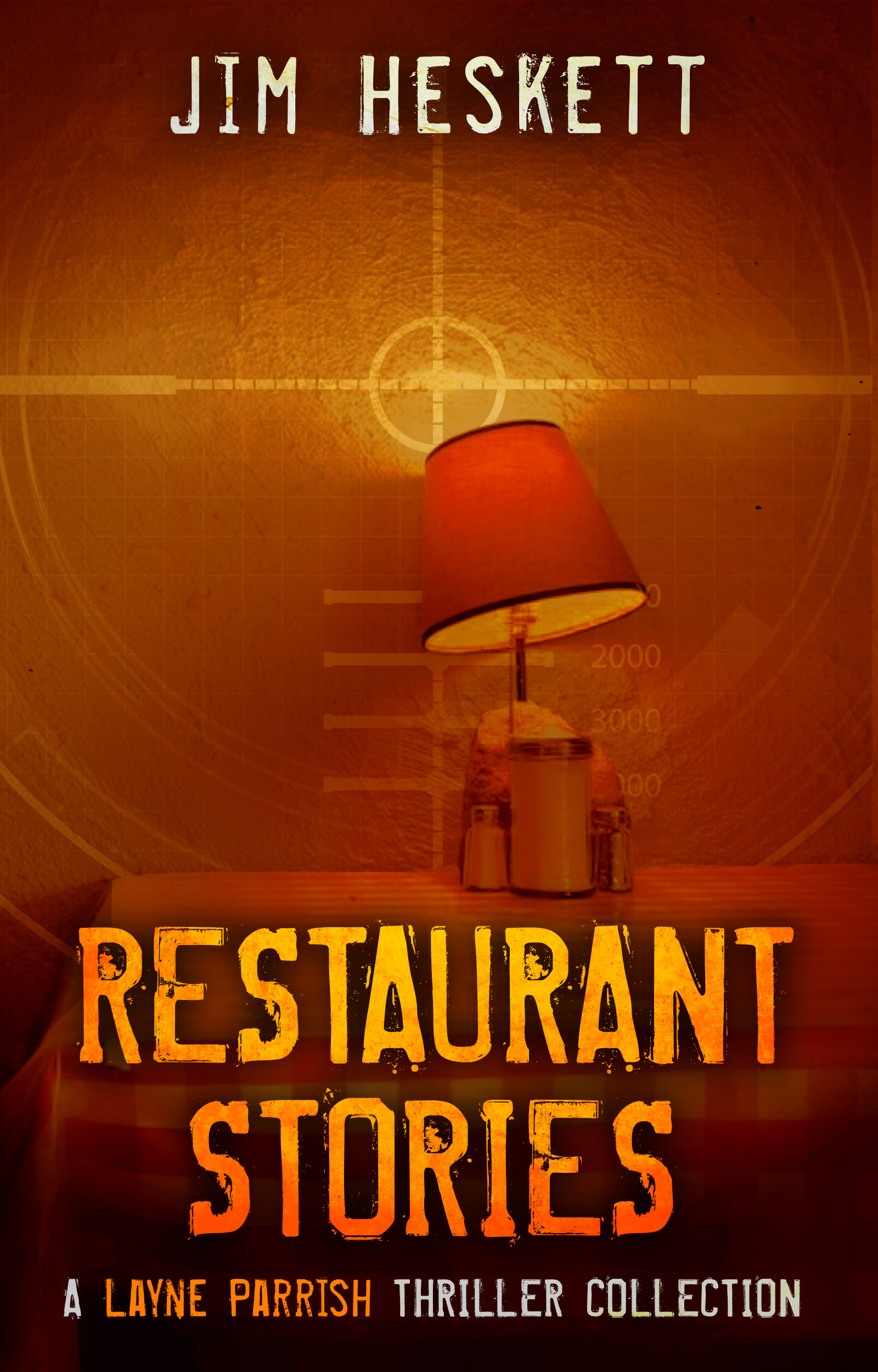 Restaurant Stories (A Layne Parrish Thriller Collection)