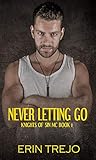 Never Letting Go