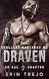 Book cover for Draven (Soulless Bastards MC So Cal Chapter, #2)
