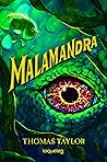 Malamandra by Thomas     Taylor