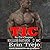 Tic (Soulless Bastards MC No Cal Chapter, #3)
