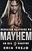 Mayhem (Soulless Bastards No Cal Chapter, #2)