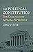 The Political Constitution:...