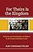 For Theirs Is the Kingdom by Amy Lindeman Allen