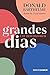 Grandes dias e outras histórias