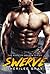 Swerve (Boosted Hearts, #1)