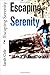 Escaping Serenity