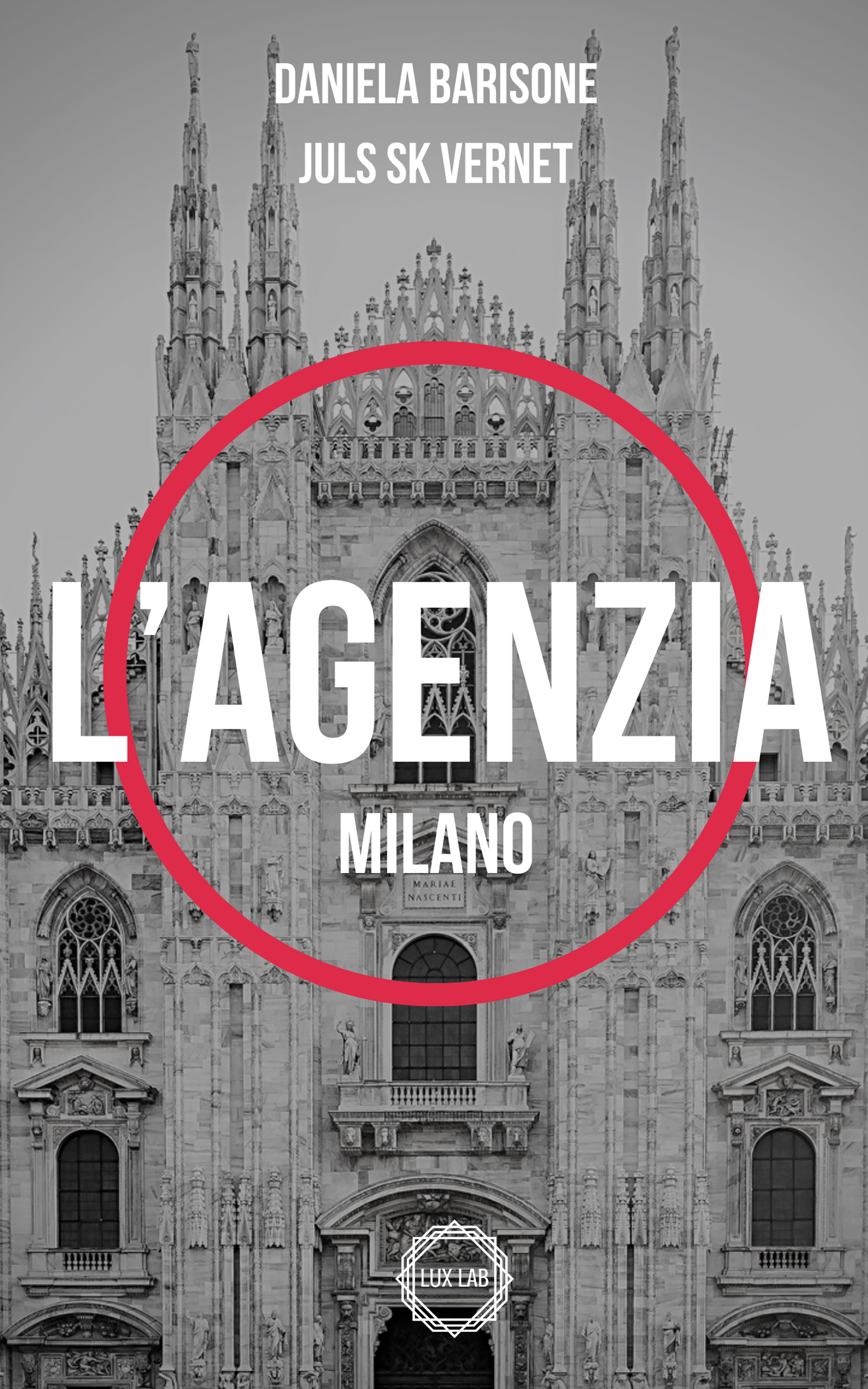 L'Agenzia: Milano (Kindle Edition)