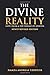 The Divine Reality by Hamza Andreas Tzortzis