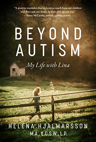 Beyond Autism: My Life with Lina