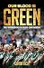 Our Blood Is Green: The Spr...