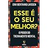 Esse É O Seu Melhor?