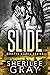Slide (Boosted Hearts, #3)