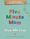 Five Minute Mum: ...