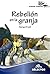 Rebelión en la granja (Clasicos Juveniles) by George Orwell